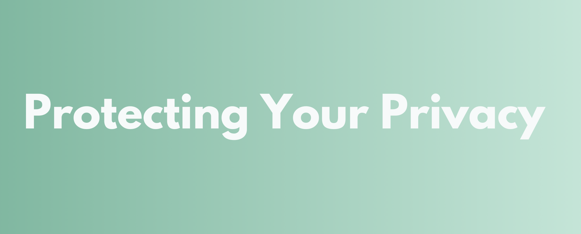 protecting your privacy text